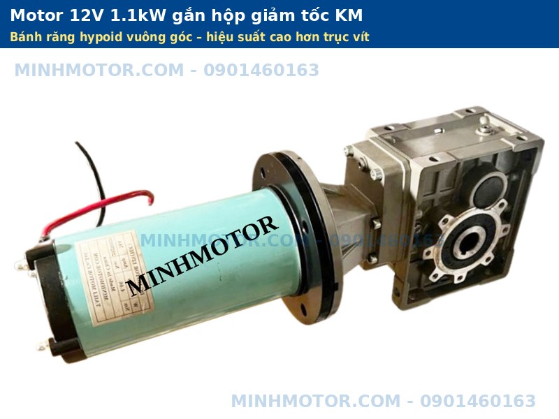 Motor 12V 1.1kW gắn hộp giảm tốc b&aacute;nh răng hypoid KM
