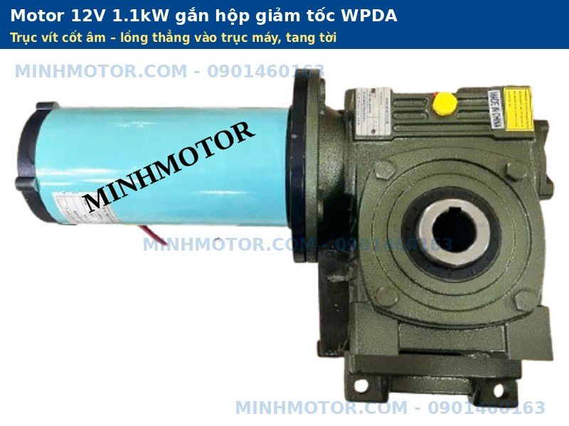 Motor 12V 1.1kW gắn hộp giảm tốc trục v&iacute;t WPDA cốt &acirc;m