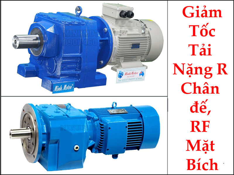 Động Cơ Giảm Tốc Mô Men Lớn Chân Đế R, LHF, Giảm Tốc Tải Nặng Mặt Bích RF, LVF